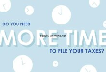 ترند العالم Extension of Time To File Your Tax Return اهم المعلومات Extension of Time To File Your Tax Return اهم المعلومات