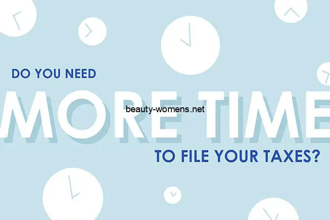 Extension of Time To File Your Tax Return