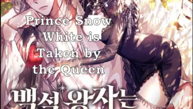 ترند العالم prince snow white is taken by the queen manhwa Chapter 1 prince snow white is taken by the queen manhwa Chapter 1