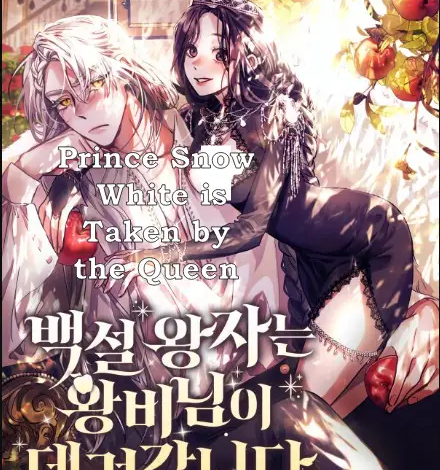 prince snow white is taken by the queen manhwa Chapter 1