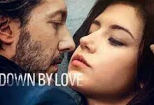 فيلم down by love