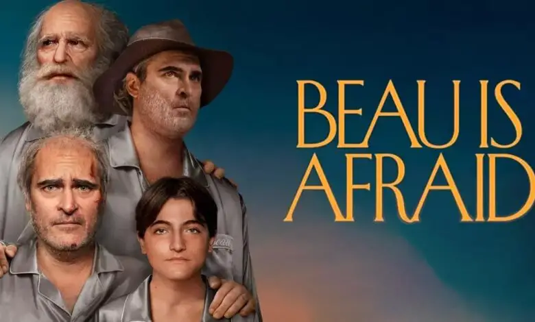 مشاهدة فيلم Beau Is Afraid