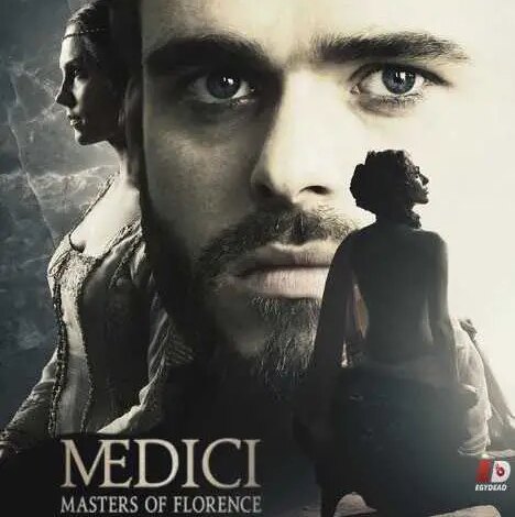 مسلسل Medici مترجم الموسم الأول ايجي بست