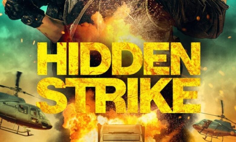 فيلم Hidden Strike كامل مترجم جودة HD على ايجي بست