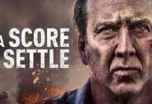 فيلم a score to settle على ايجي بست