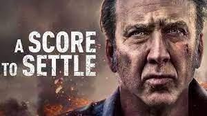 فيلم a score to settle على ايجي بست