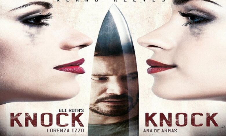 مشاهدة فيلم knock knock مترجم كامل HD على ايجي بست