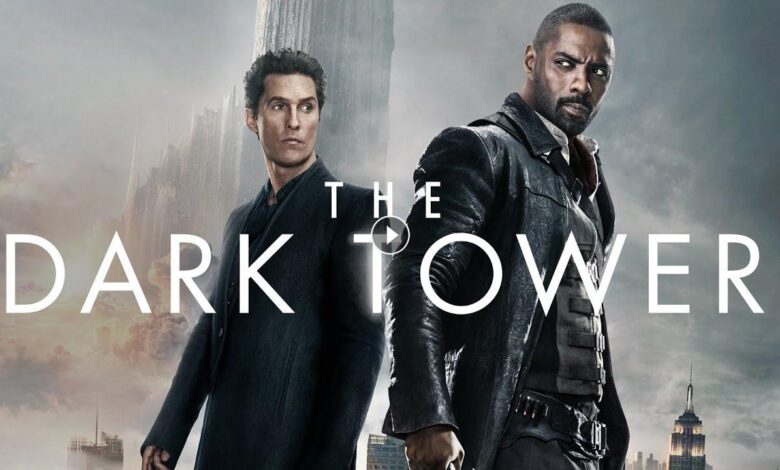 مشاهدة فيلم the dark tower مترجم 2024 كامل بجودة HD شاهد فوريو اكوام