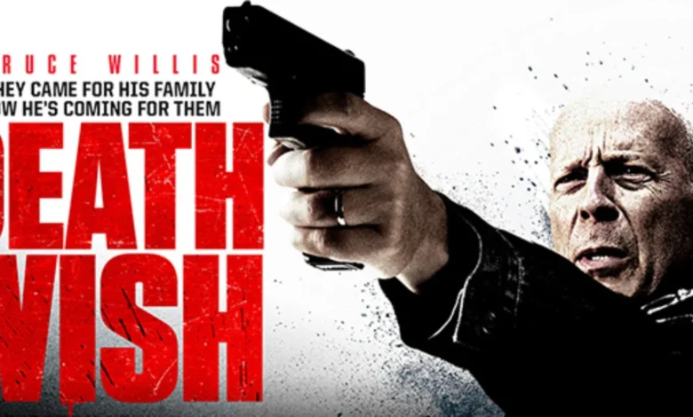 مشاهدة فيلم death wish